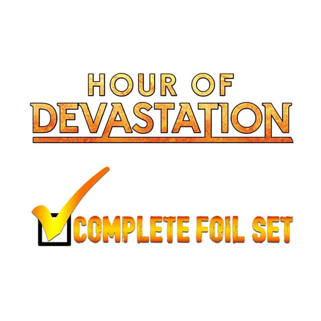 Hour of Devastation - Complete FOIL Set (Factory Sealed)