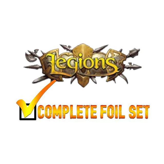 Legions - Complete FOIL Set (Factory Sealed)