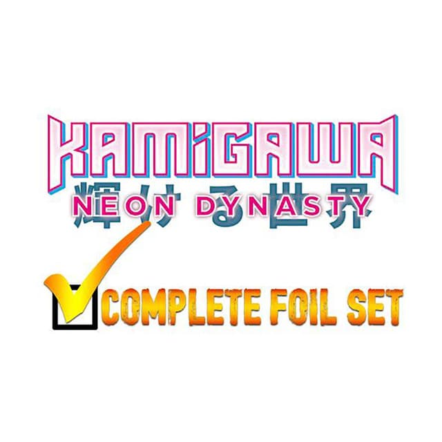 Kamigawa: Neon Dynasty - Complete FOIL Set (Factory Sealed)