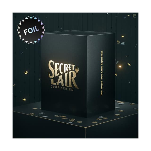 Secret Lair Drop - We Hope You Like Squirrels