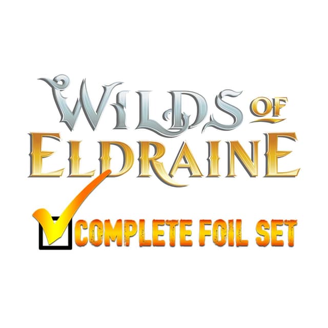 Wilds of Eldraine - Complete FOIL Set (Factory Sealed)