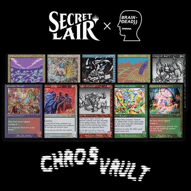Chaos Vault - Secret Lair x Brain Dead: New Earth Mentality - Non-Foil